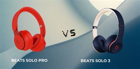 Beats Solo Pro vs Solo 3 - Detailed Comparison | HeadphonesProReview