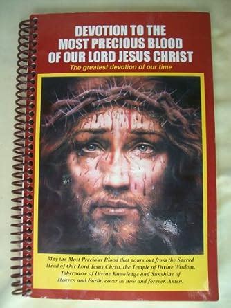 Devotion-to-the-Most-Precious-Blood-of-Our-Lord-Jesus-Christ: US Apostolate: 9781579182878 ...