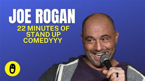 Joe Rogan - 22 Minutes of Stand Up Comedy Live - YouTube