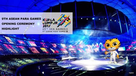 Sea Games Opening Ceremony 2017 / Games closing to have bigger bang ...