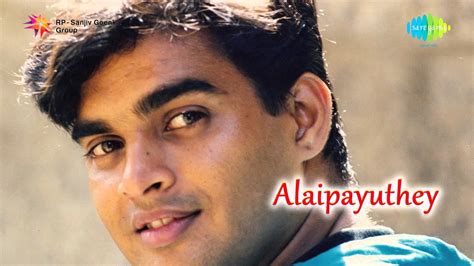 Alaipayuthey | Alaipayuthey Kanna song - YouTube