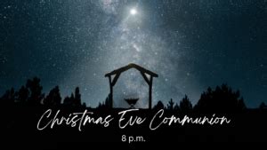 Christmas Eve Communion – Western Heights Baptist Church