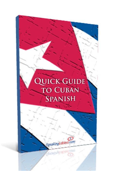 Quick Guide to Cuban Spanish: Dictionary eBook