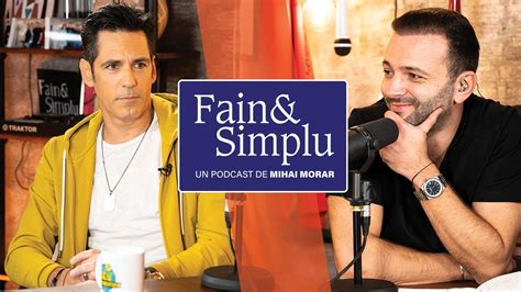 ȘTEFAN BĂNICĂ: “LA 54 DE ANI, NU MAI AM TIMP DE PIERDUT!” | Fain & Simplu Podcast cu Mihai Morar ...