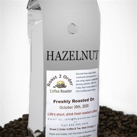 Hazelnut Flavored Coffee Beans : Roast 2 Order Coffee & Tea