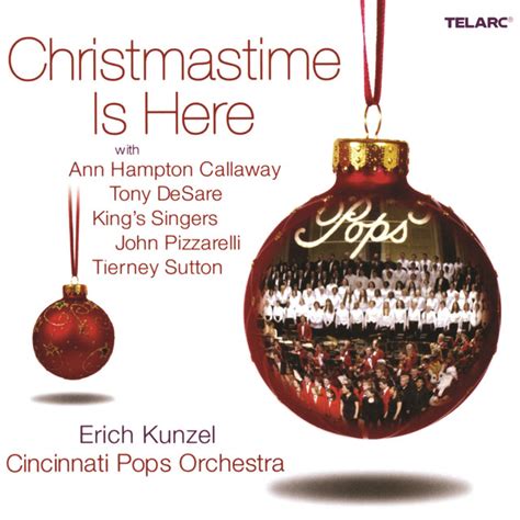 Christmastime Is Here Album by Erich Kunzel, Cincinnati Pops Orchestra | Lyreka