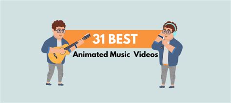 31 Epic Animated Music Videos (These will make you go Wow!) - Animaker ...