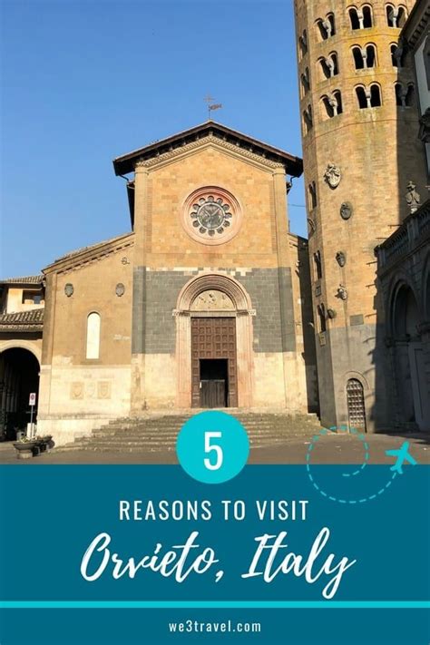 5 reasons to visit orvieto italy – Artofit