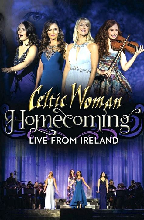 Celtic Woman - Homecoming - Live From Ireland (DVD)(STD) (Now Available): Celtic Woman - Various ...