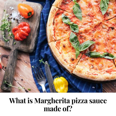 What is Margherita pizza sauce made of?– Pizza Bien