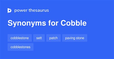 Cobble synonyms - 203 Words and Phrases for Cobble