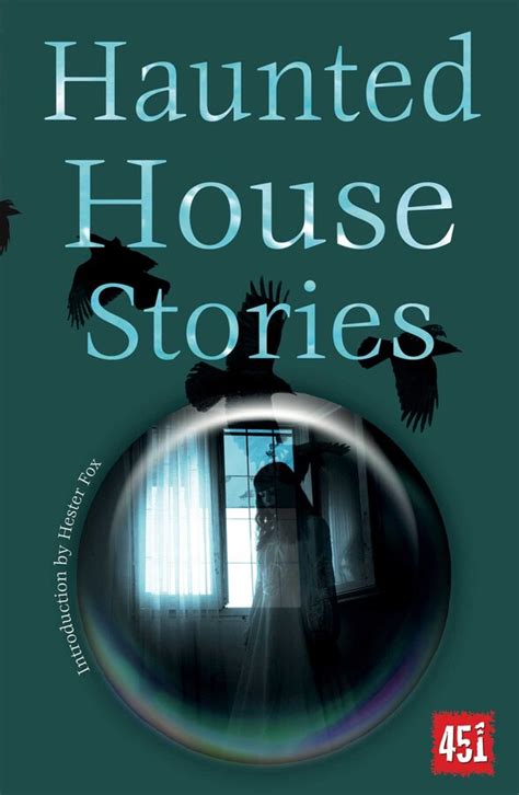 Haunted House Stories | Book by Hester Fox | Official Publisher Page ...