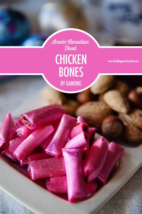 The History of Ganong Chicken Bones | Food Bloggers of Canada