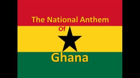 The National Anthem of Ghana Instrumental with Lyrics - YouTube