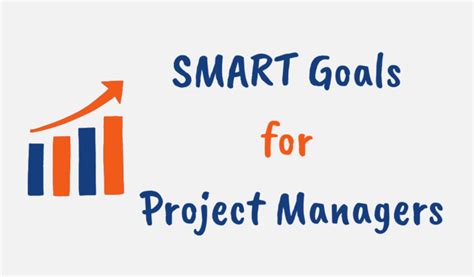 SMART Goals for Project Managers: A Comprehensive Guide to Success