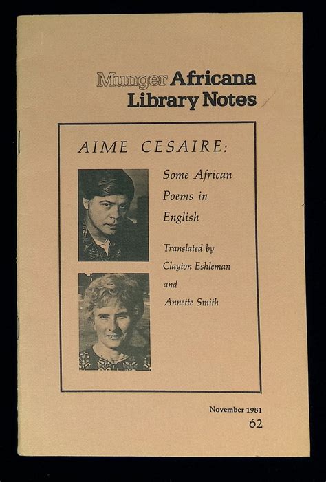 Munger Africana Library Notes: Issue 62, November 1981--Aime Cesaire ...