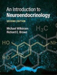 An Introduction to Neuroendocrinology, 2nd Edition - Afkebooks ...