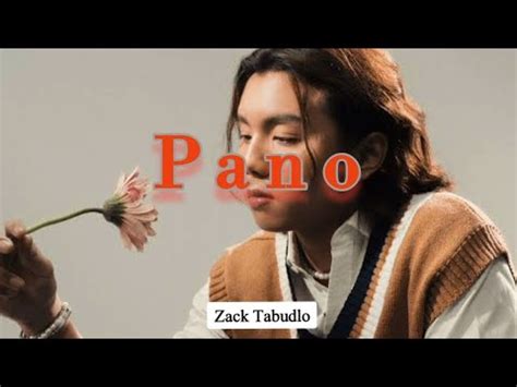 Pano - Zack Tabudlo (lyrics) - YouTube