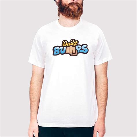 Daily Bumps Merch Shirt | Hotter Tees