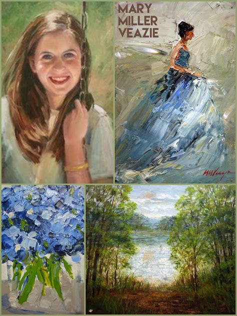 Mary Miller Veazie | Artist, Art, Amazing art