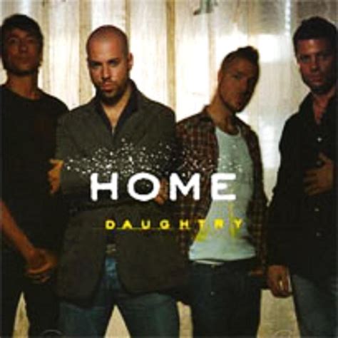 Daughtry – Home Mp3 Download : r/awesome_musiclover