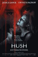 Hush- Soundtrack details - SoundtrackCollector.com