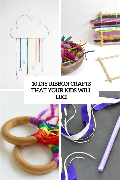 10 DIY Ribbon Crafts That Your Kids Will Like - Shelterness