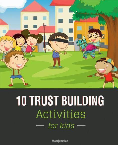 10 Interesting Trust Building Activities For Kids | Trust building activities, Team building ...