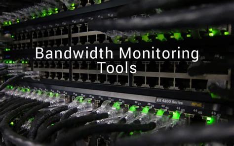 8 Best Bandwidth Monitoring Tools in 2024 - Trials and Downloads