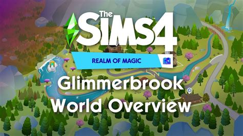 Glimmerbrook World Overview | The Sims 4 Realm of Magic - YouTube