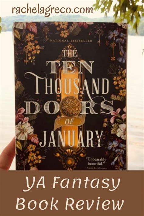 YA Fantasy Book Review: The Ten Thousand Doors of January - Rachel A. Greco