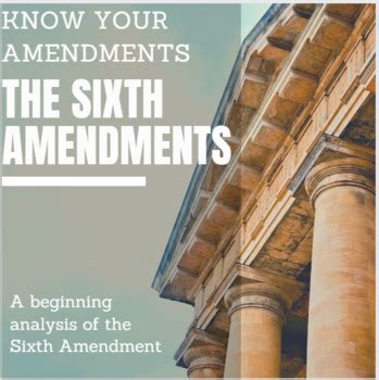 The Sixth Amendment Analysis by Miss Taylor's History Archives | TPT