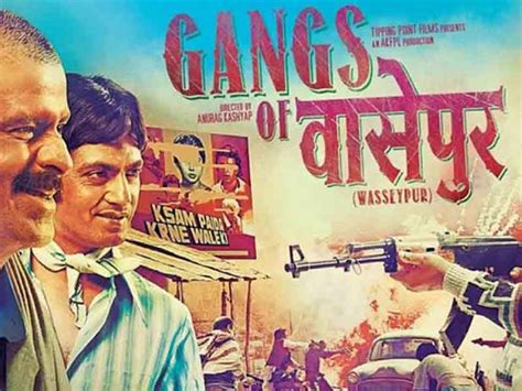 Gangs of Wasseypur 1 - Movie | Cast, Release Date, Trailer, Posters ...