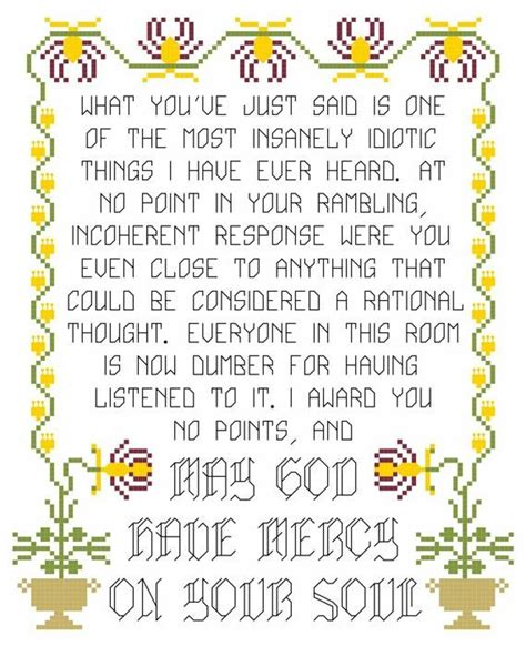 Best quote ever | Cross stitch, Cross stitch patterns, Cross stitch funny