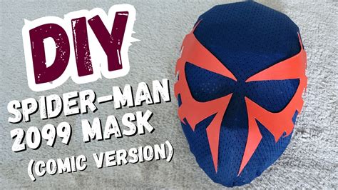 How to Make A Spider-Man 2099 Mask (Comic Book Version)