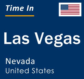 Current Local Time in Las Vegas, Nevada, United States