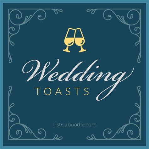 101+ Best Wedding Toasts (Ideas, Examples, & Quotes)