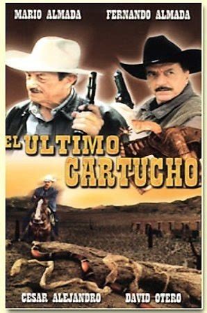 El Ultimo Cartucho - Fernando Almada Y Mario Almada Dvd - $ 169.00 en Mercado Libre