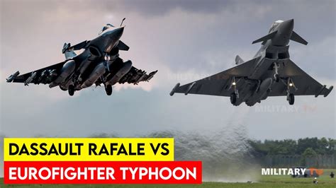 Dassault Rafale vs Eurofighter Typhoon: A 2023 comparison - YouTube