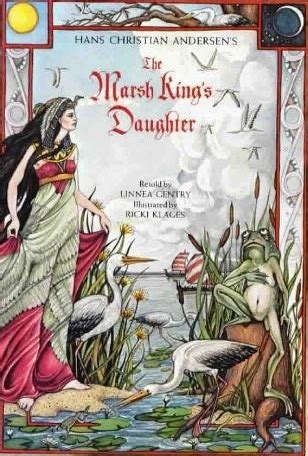 Hans Christian Andersen's the Marsh King's Daughter by Hans Christian ...