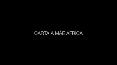 Carta A Mãe África on Vimeo