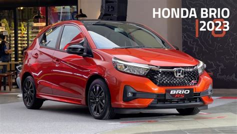 New Honda Brio 2023: Tampilan Baru yang Makin Modis • SoPasti.Com