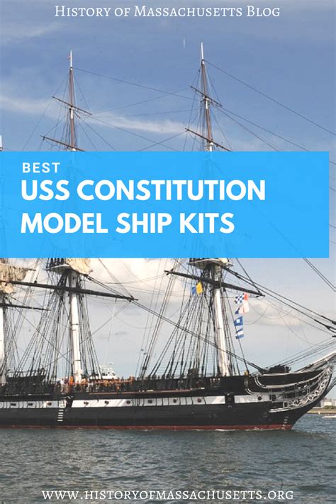 Best USS Constitution Model Ship Kits - History of Massachusetts Blog