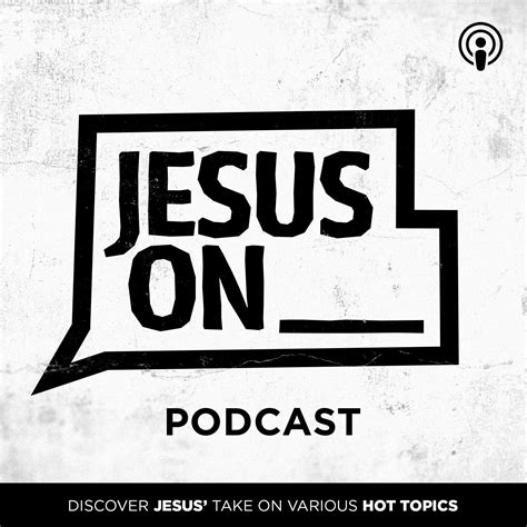 Jesus on Podcast — The Mission Church