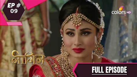 Naagin - Season 1 | नागिन | Episode 9 - YouTube