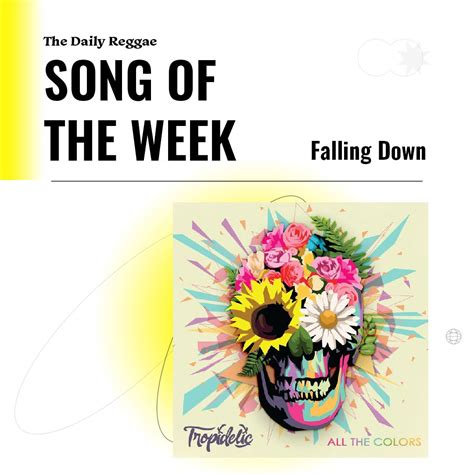 Daily Reggae Song Of The Week: “Falling Down” by Tropidelic featuring ...