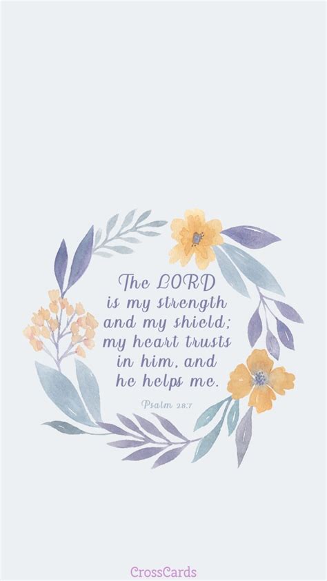 Psalm 28:7 - Phone Wallpaper and Mobile Background