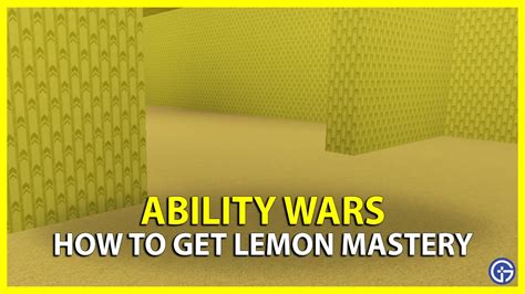 How To Get Lemon Mastery In Ability Wars - Gamer Tweak