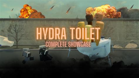 HYDRA TOILET Complete SHOWCASE! (Ultimate Skibidi Toilet Roleplay 2) - YouTube