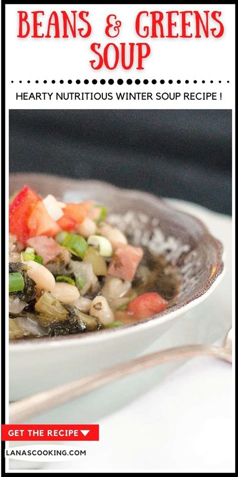 Beans and Greens Soup Recipe - Lana’s Cooking